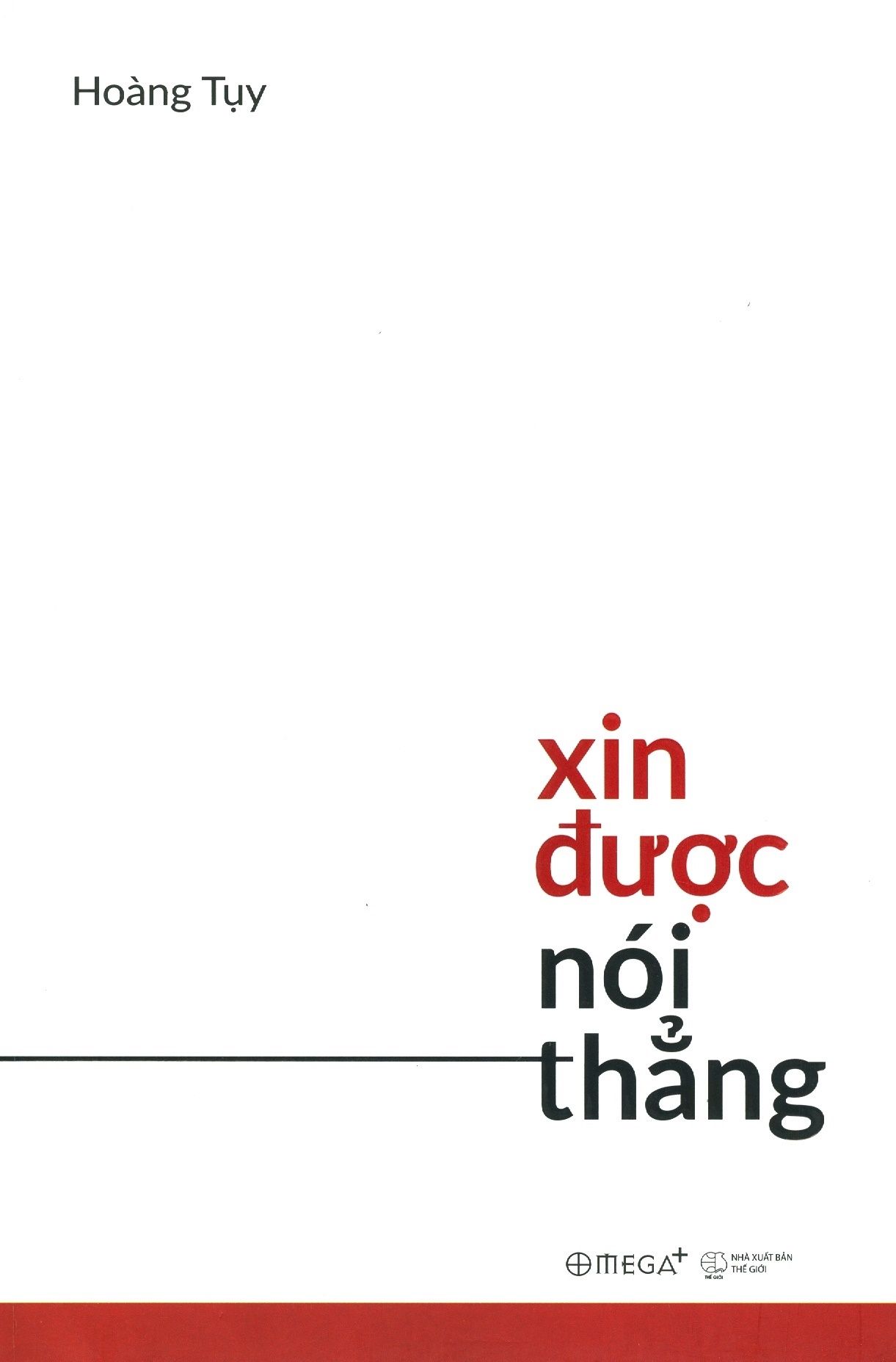  Xin Được Nói Thẳng 