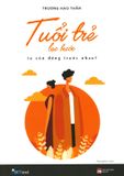  Tuổi Trẻ Lạc Bước, Ta Còn Đứng Trước Nhau? (Tặng Kèm 2 Postcard - Số Lượng Có Hạn) 