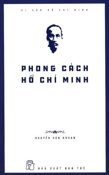 Phong Cách Hồ Chí Minh - Chì