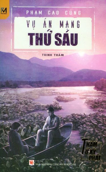 Vụ Án Mạng Thứ Sáu - Minh Phúc