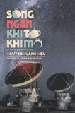  Sông Ngân Khi Tỏ Khi Mờ 