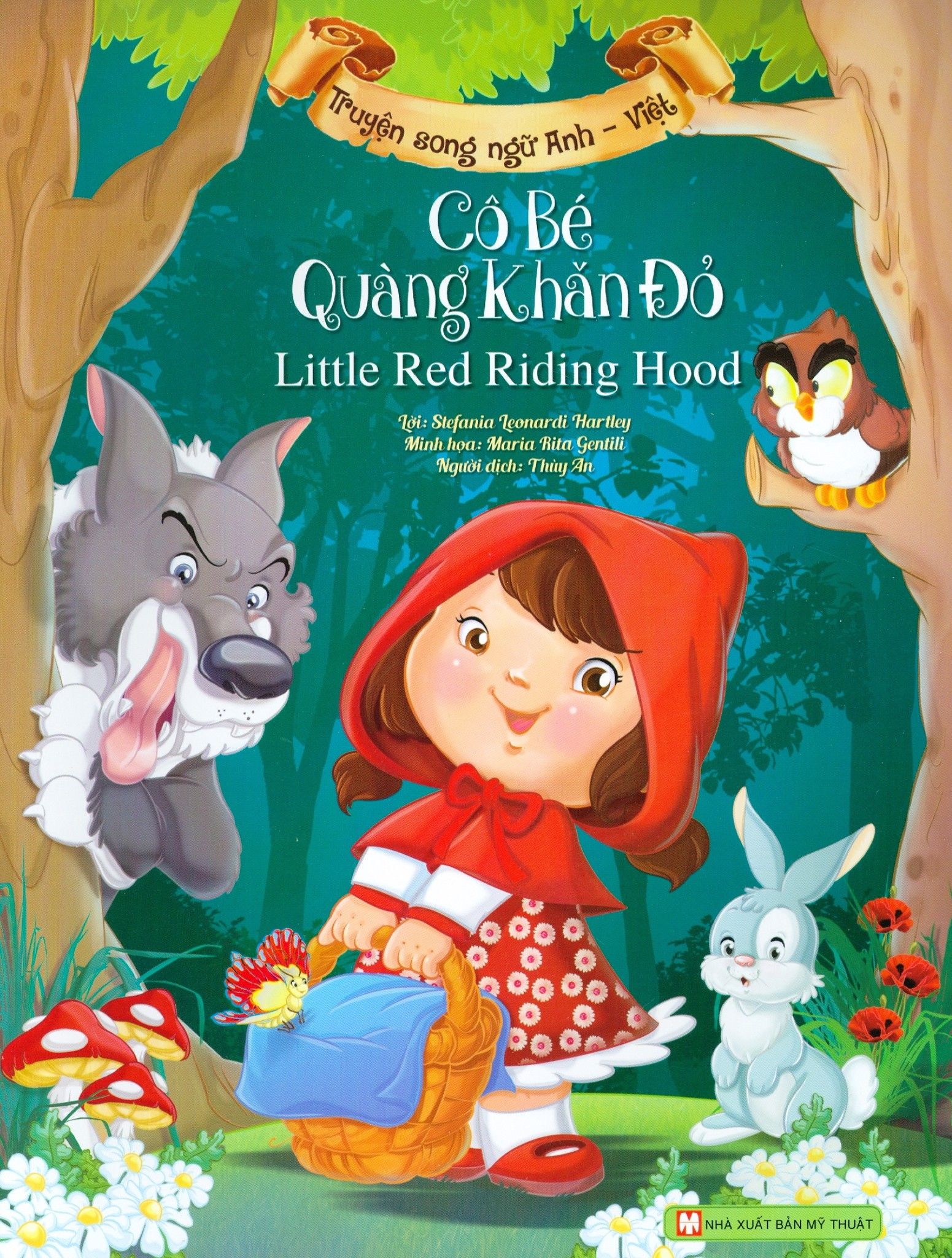  Truyện Song Ngữ Anh - Việt: Cô Bé Quàng Khăn Đỏ 