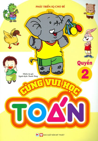 Cùng Vui Học Toán - Quyển 2 - Tân Việt