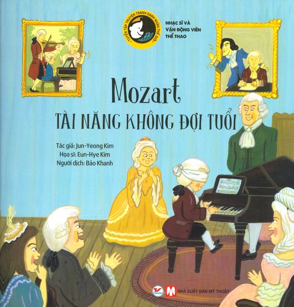 Mozart - Tài Năng Không Đợi Tuổi