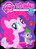  My Little Pony - Tô Màu Và Các Trò Chơi (Tập 1) - Tái Bản 2019 