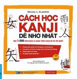  Cách Học Kanji Dễ Nhớ Nhất (Kèm 1 CD) 
