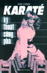 Karaté - Kỹ Thuật Công Phá