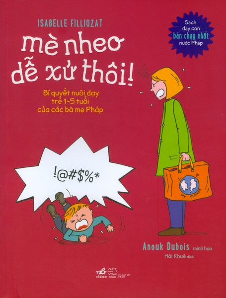 Mè Nheo Dễ Xử Thôi! (Tái Bản 2019)