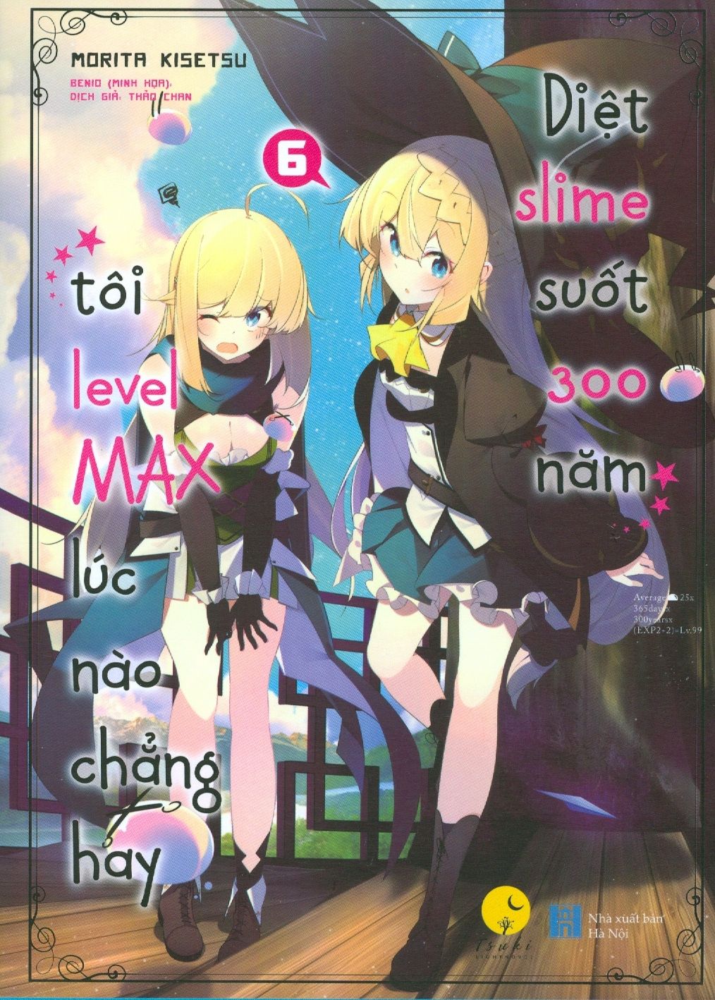  Diệt Slime Suốt 300 Năm, Tôi Level Max Lúc Nào Chẳng Hay - Tập 6 