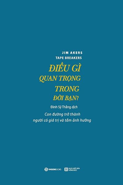 Điều Gì Quan Trọng Trong Đời Bạn?