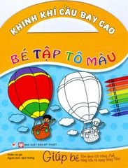 Bé Tập Tô Màu - Khinh Khí Cầu Bay Cao