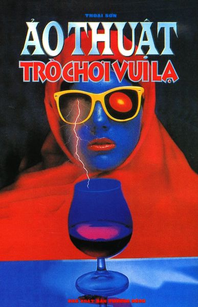 Ảo Thuật Trò Chơi Vui Lạ - Nhà sách Hoa Sen