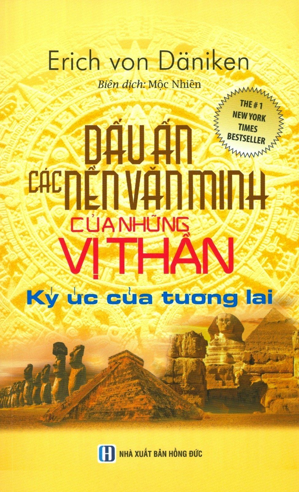  Dấu Ấn Các Nền Văn Minh Của Những Vị Thần 