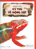  Quyển Sách Kỳ Thú Về Động Vật 