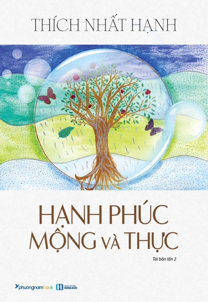 Hạnh Phúc Mộng Và Thực (Tái Bản 2019)