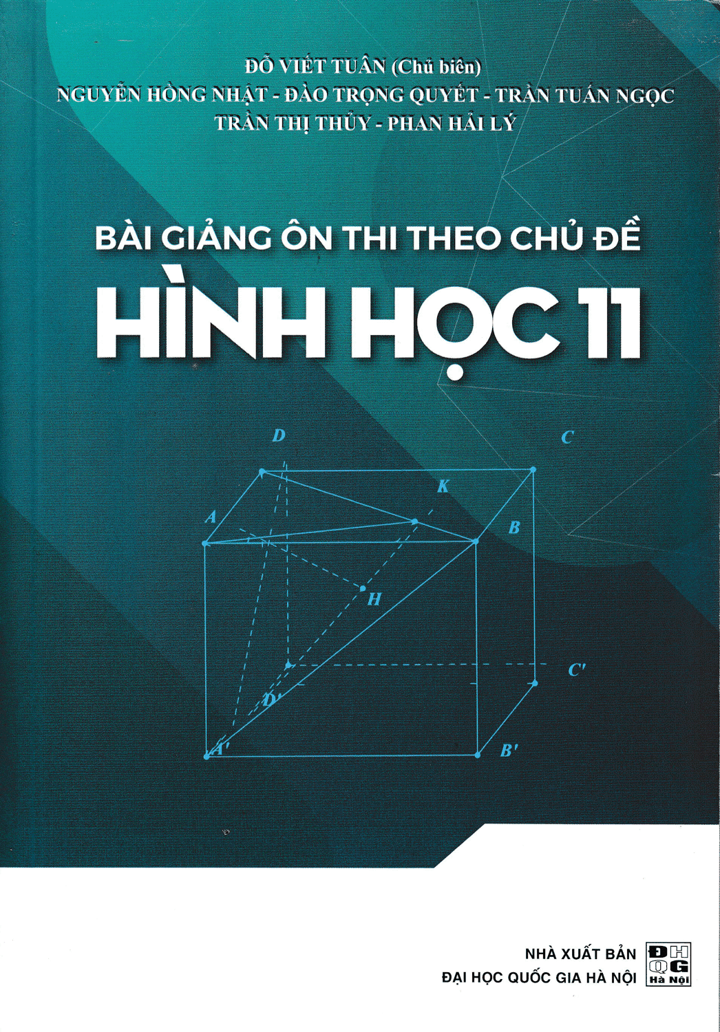  Bài Giảng Ôn Thi Theo Chủ Đề Hình Học 11 