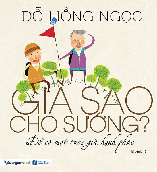 Già Sao Cho Sướng? (Tái Bản 2019)