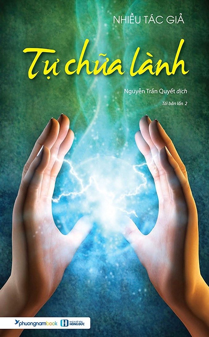  Tự Chữa Lành (Tái Bản 2019) 