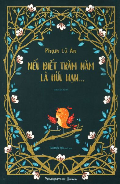 Nếu Biết Trăm Năm Là Hữu Hạn... (Bìa Mềm) - Tái Bản 2019