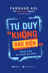 Tư Duy "Không Bao Biện"