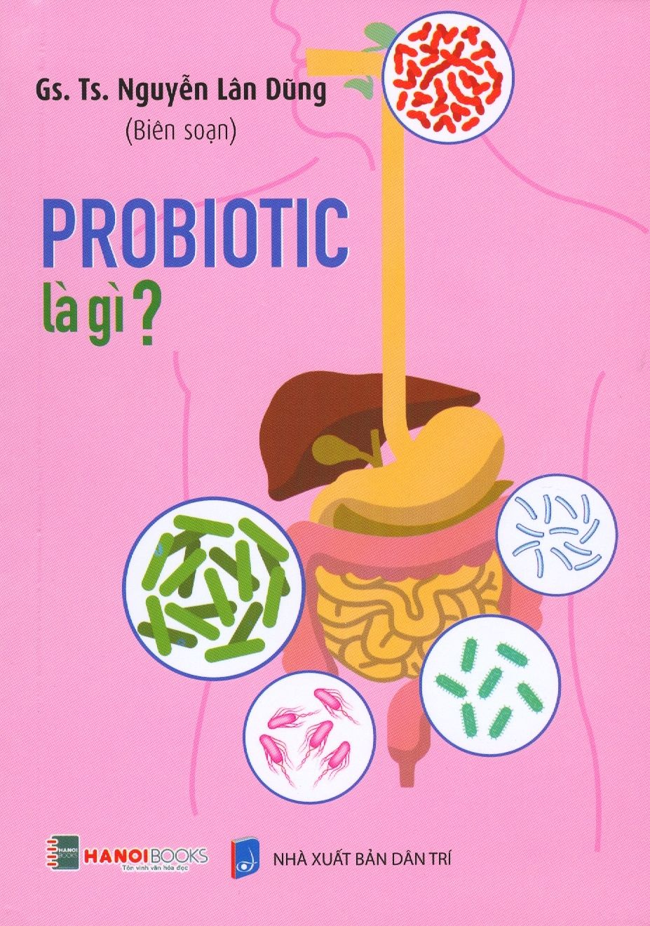  Probiotic Là Gì? 