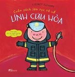  Cuốn Sách Lớn Rực Rỡ Về Lính Cứu Hỏa 
