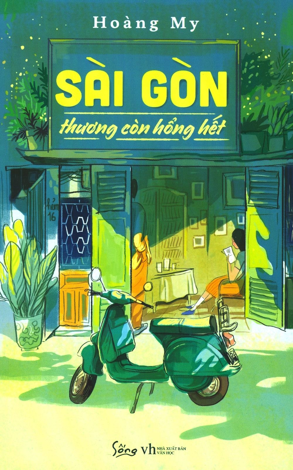  Sài Gòn Thương Còn Hổng Hết 