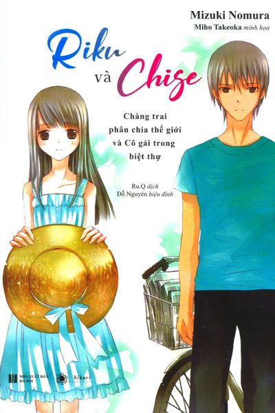 Riku Và Chise - Chàng Trai Phân Chia Thế Giới Và Cô Gái Trong Biệt Thự