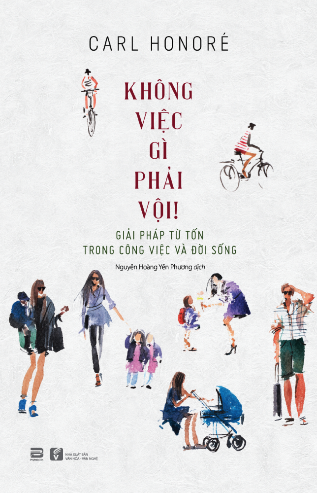  Không Việc Gì Phải Vội! 