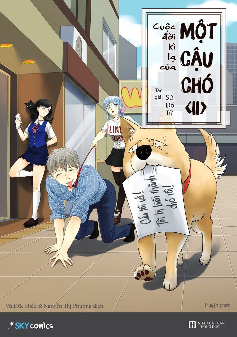  Cuộc Đời Kì Lạ Của Một Cậu Chó - Tập 2 