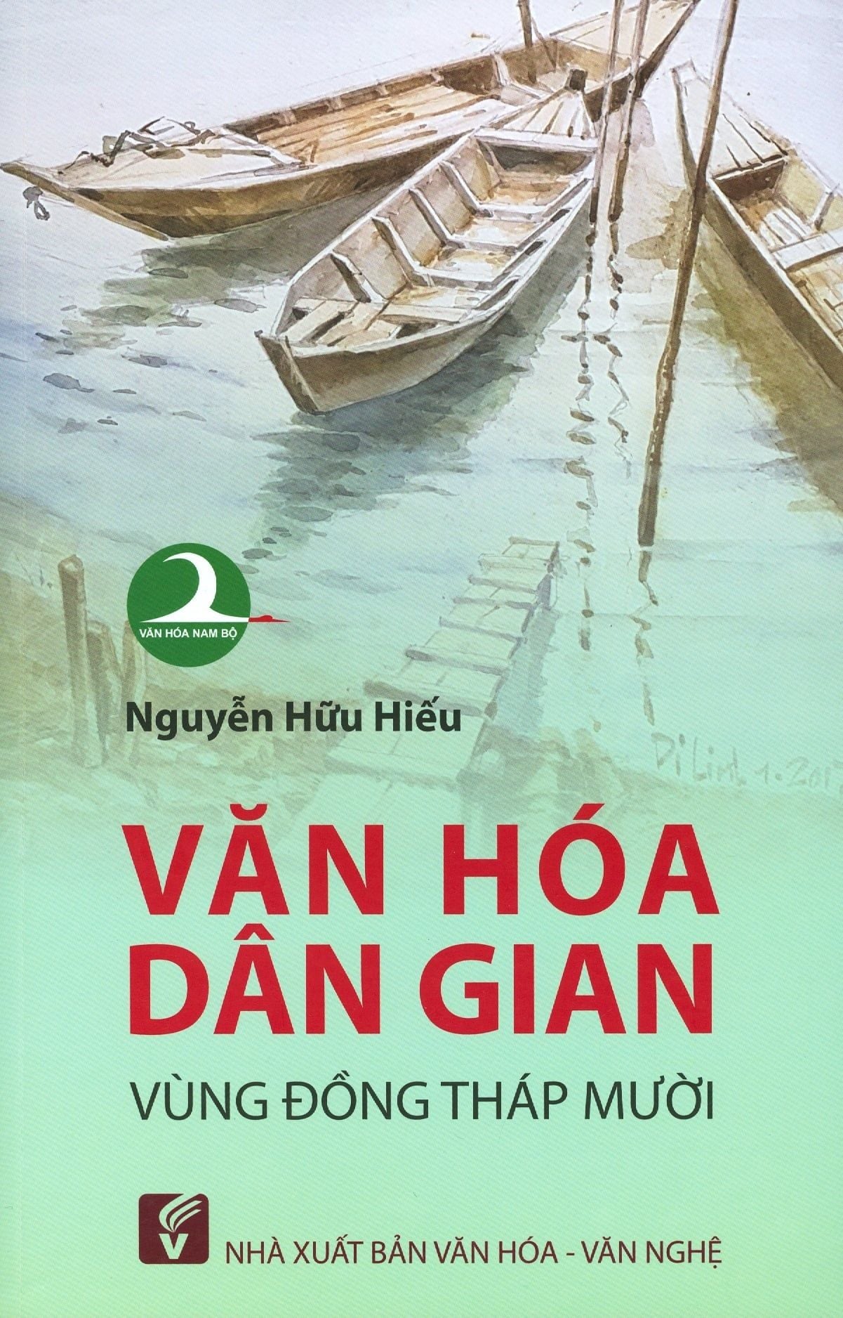  Văn Hóa Dân Gian Vùng Đồng Tháp Mười 