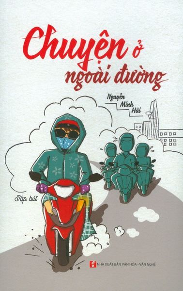 Chuyện Ở Ngoài Đường - Ngoa