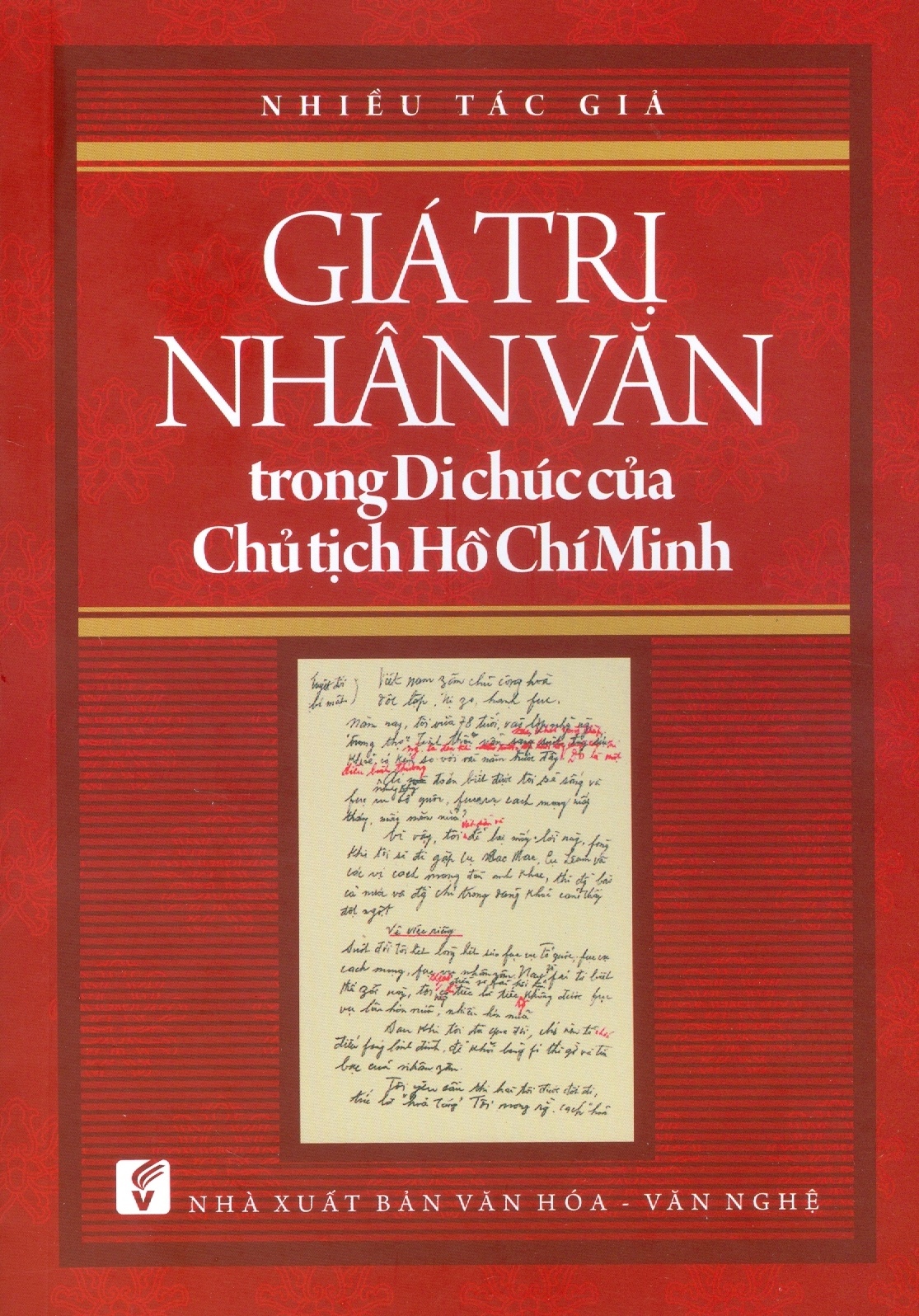 Giá Trị Nhân Văn Trong Di Chúc Của Chủ Tịch Hồ Chí Minh