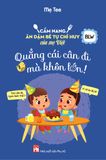  Quẳng Cái Cân Đi Mà Khôn Lớn! 