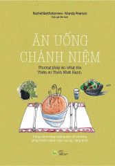 Ăn Uống Chánh Niệm