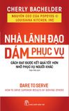  Nhà Lãnh Đạo Dám Phục Vụ 
