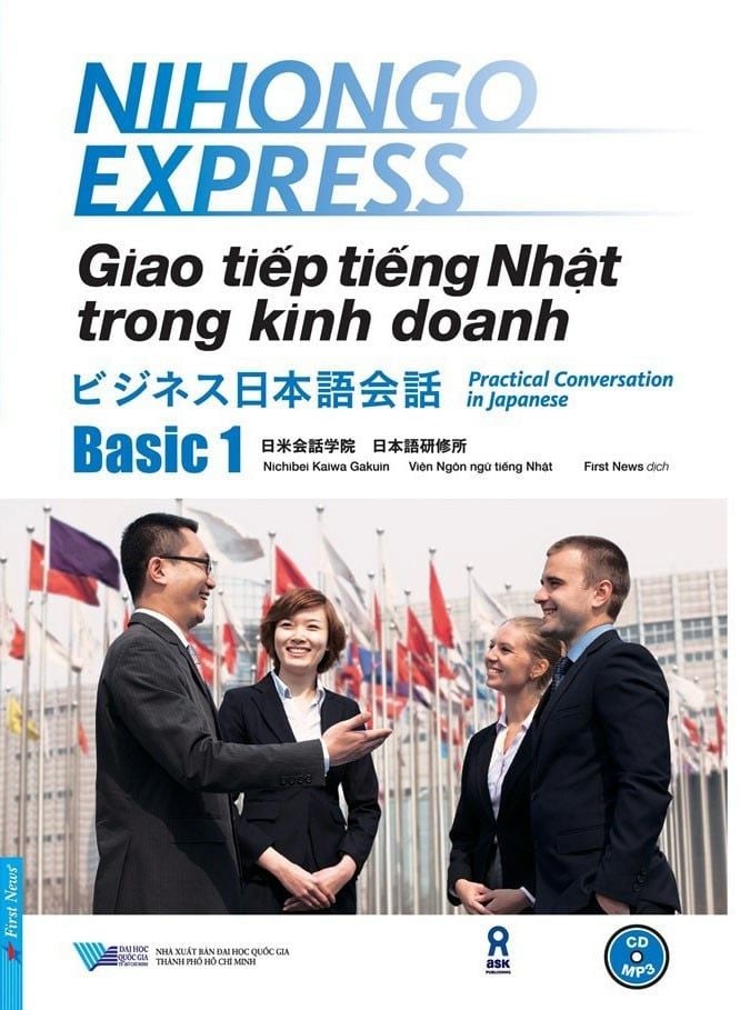  Giao Tiếp Tiếng Nhật Trong Kinh Doanh - Basic 1 (Kèm 1 CD) 