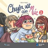  Chuyện Vặt Của Múc 3 