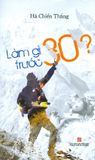  Làm Gì Trước 30? 