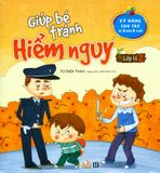  Giúp Bé Tránh Hiểm Nguy - Lớp Lá 2 
