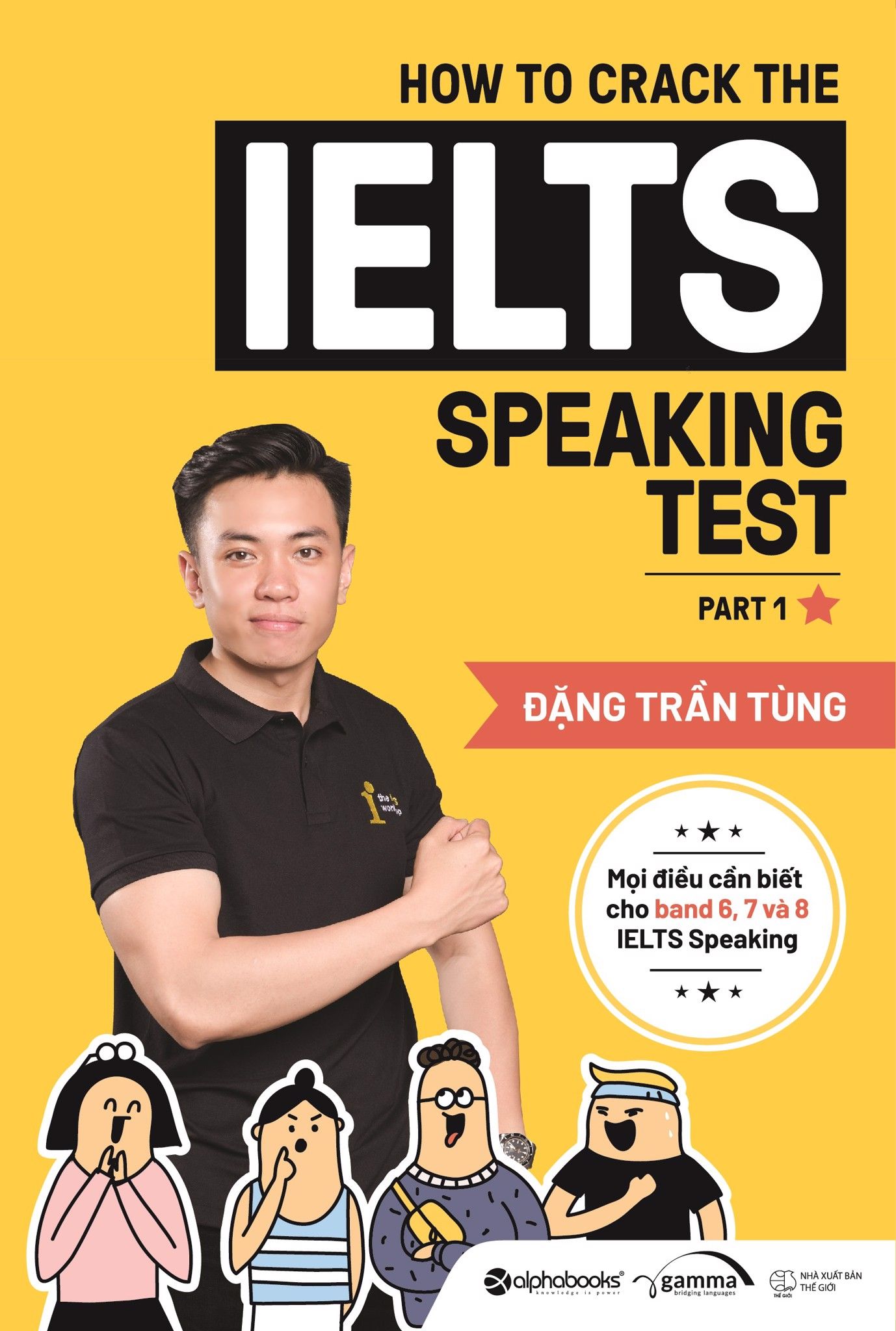  How To Crack The IELTS Speaking Test - Part 1 