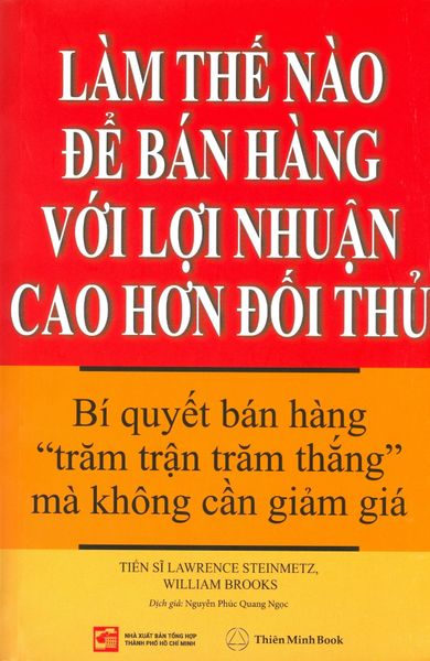 Làm Thế Nào Để Bán Hàng Với Lợi Nhuận Cao Hơn Đối Thủ
