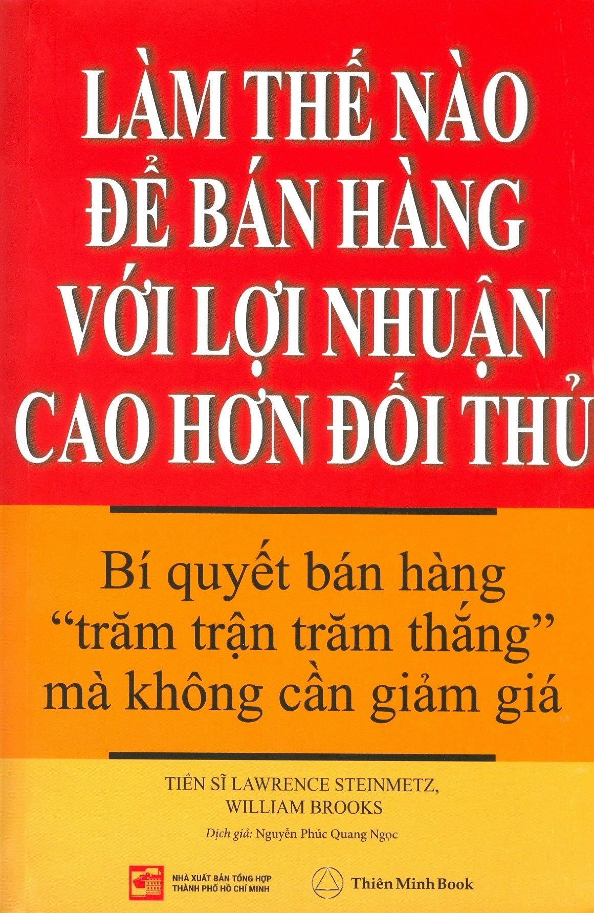  Làm Thế Nào Để Bán Hàng Với Lợi Nhuận Cao Hơn Đối Thủ 