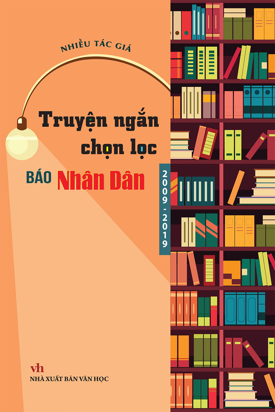 Truyện Ngắn Chọn Lọc Báo Nhân Dân (2009 - 2019)