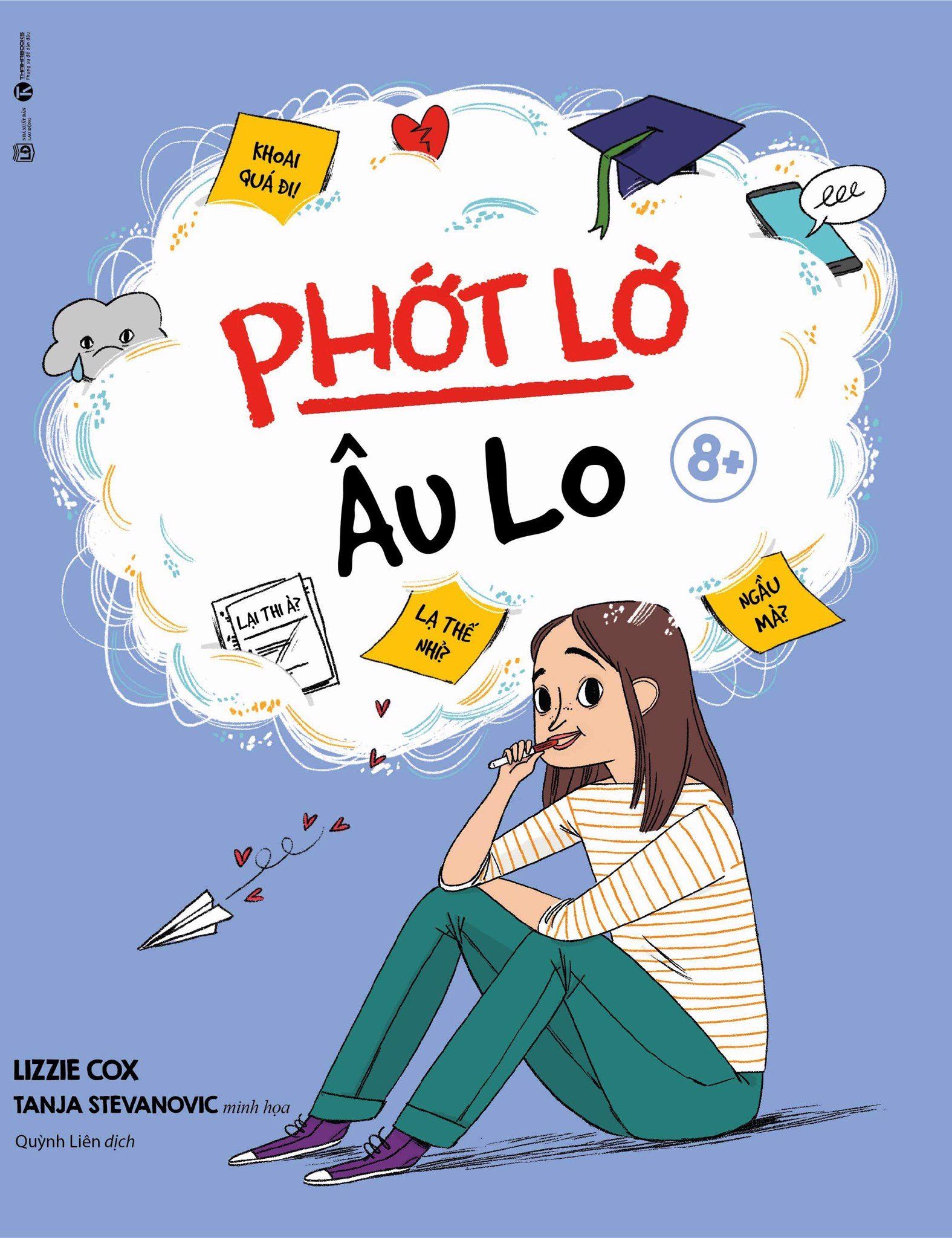  Phớt Lờ Âu Lo 
