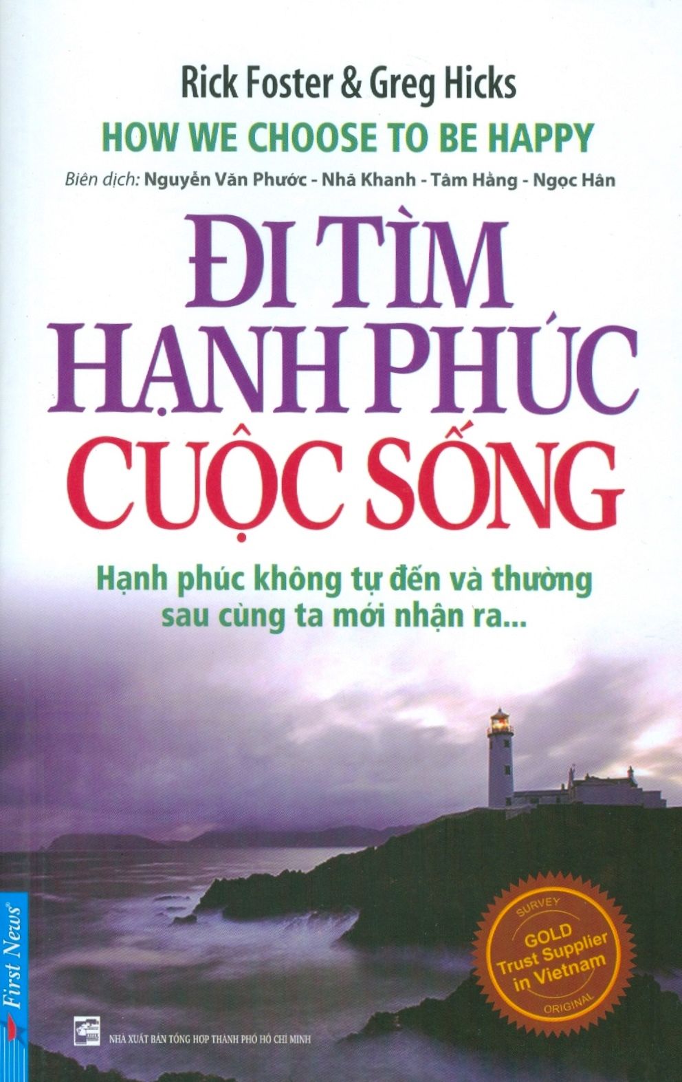  Đi Tìm Hạnh Phúc Cuộc Sống (Tái Bản 2017) 