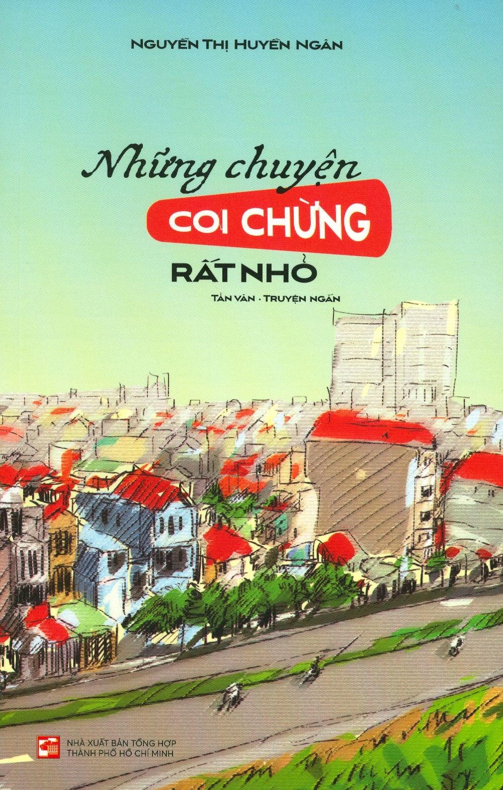 Những Chuyện Coi Chừng Rất Nhỏ 