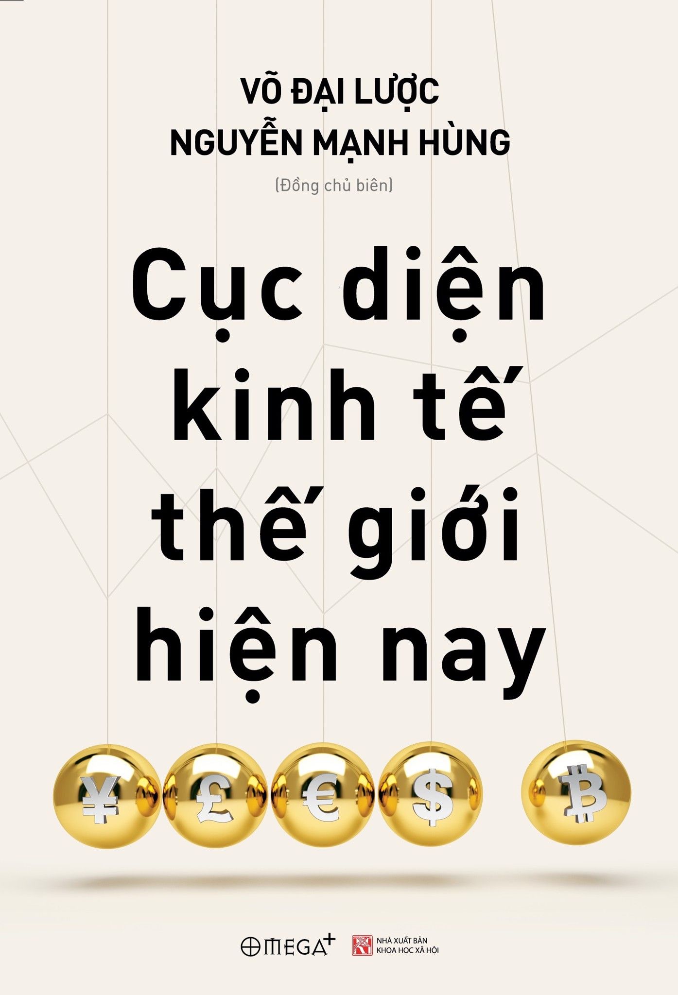  Cục Diện Kinh Tế Thế Giới Hiện Nay 