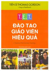 T.E.T - Đào Tạo Giáo Viên Hiệu Quả