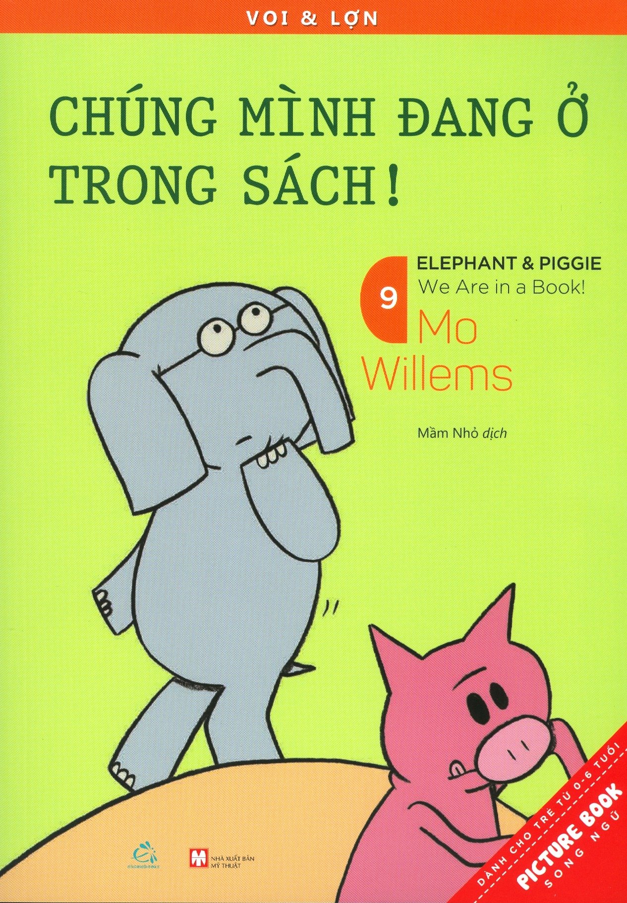 Picture Book Song Ngữ - Voi & Lợn - Tập 9: Chúng Mình Đang Ở Trong Sách!